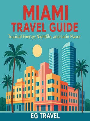cover image of Miami Travel Guide